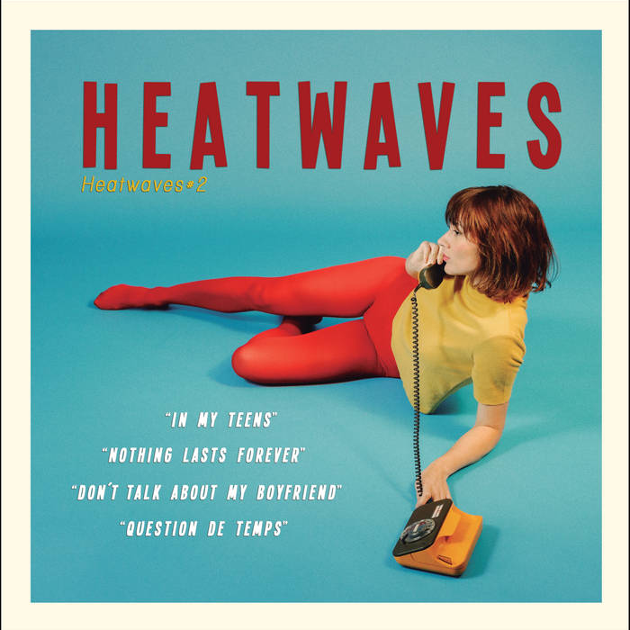 Heatwaves #2